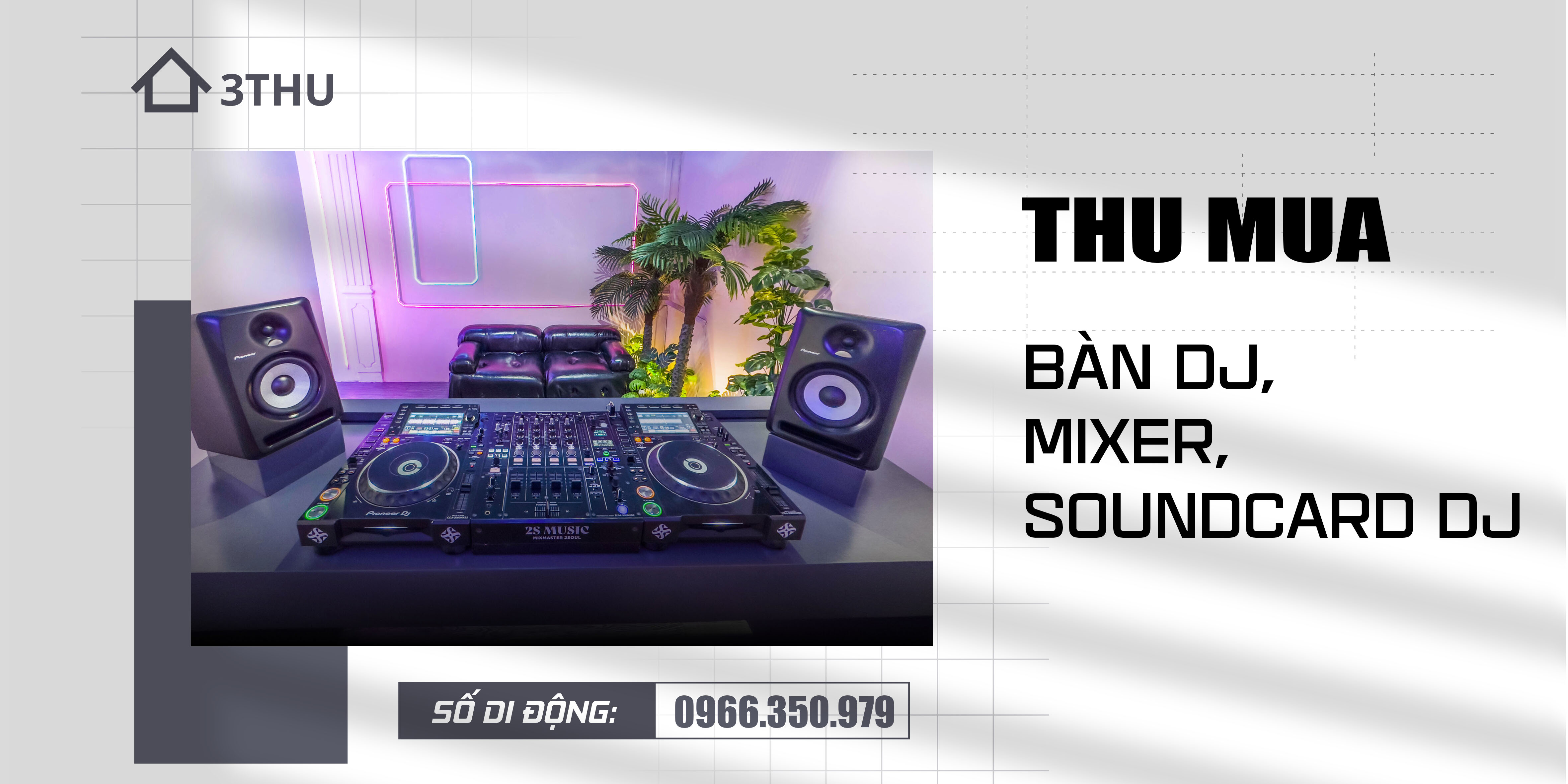 Thu mua b&agrave;n DJ