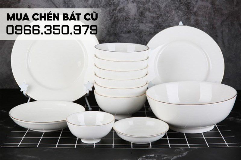 Thu mua ch&eacute;n b&aacute;t cũ