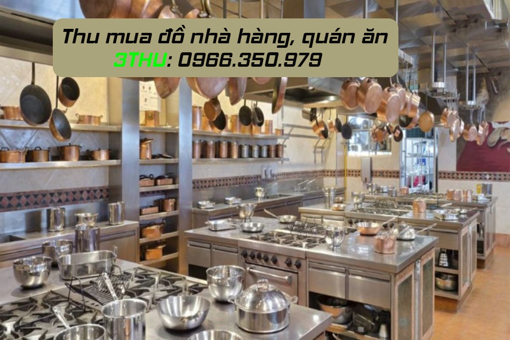 Thu mua đồ gia dụng, đồ nh&agrave; h&agrave;ng qu&aacute;n ăn