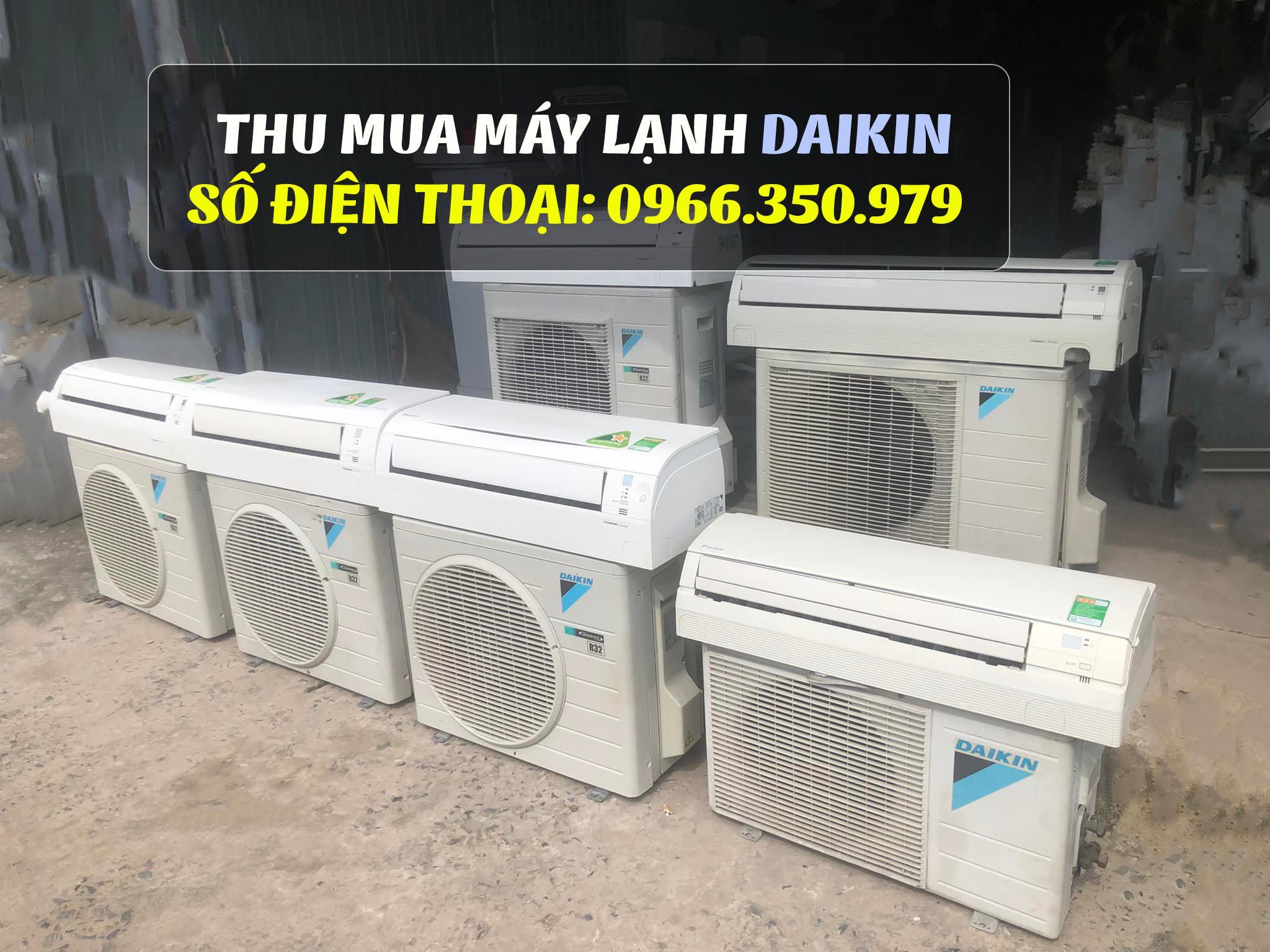 Thu mua m&aacute;y lạnh Daikin