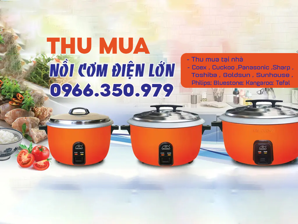 Thu mua nồi cơm điện c&ocirc;ng nghiệp