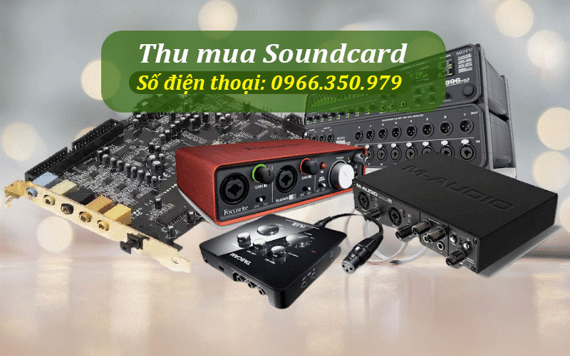 Thu mua Soundcard