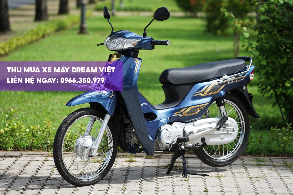 Thu mua xe m&aacute;y Dream Việt